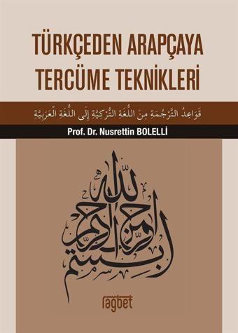 Türkçeden Arapçaya Tercüme Teknikleri - Rağbet Yayınları