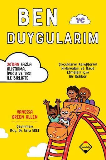 Ben ve Duygularım - Vanessa Green Allen - Buzdağı Yayınevi