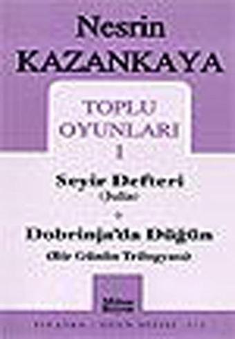 Toplu Oyunları 1 Nesrin Kazankaya - Nesrin Kazankaya - Mitos Boyut Yayınları