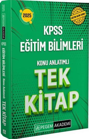 2025 KPSS Eğitim Bilimleri Konu Anlatımlı Tek Kitap - Pegem Akademi Yayıncılık