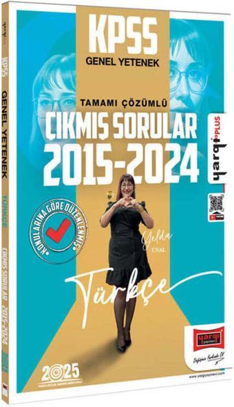 2025 KPSS Genel Yetenek 2015-2024 Türkçe Konularına Göre Düzenlenmiş Tamamı Çözümlü Çıkmış Sorular  - Yargı Yayınları