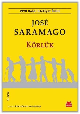 Körlük - Jose Saramago - Kırmızı Kedi Yayınevi