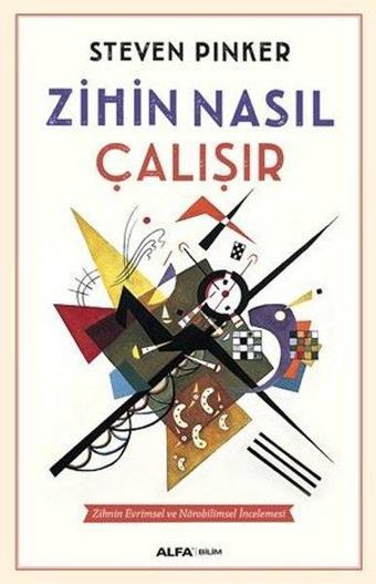 Zihin Nasıl Çalışır - Steven Pinker - Alfa Yayıncılık