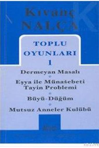 Toplu Oyunları-1 Kıvanç Nalça - Kıvanç Nalça - Mitos Boyut Yayınları