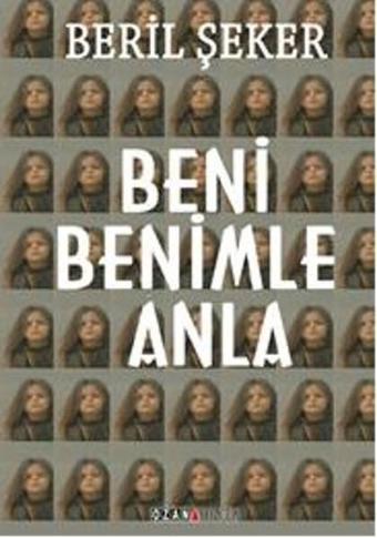 Beni Benimle Anla - Ozan Yayıncılık