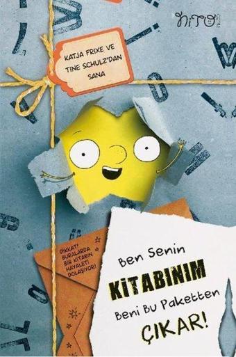 Ben Senin Kitabınım Beni Bu Paketten Çıkar! - Katja Frixe - Nito Kitap