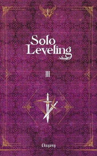 Solo Leveling Novel Cilt - 3 - Chugong  - Komik Şeyler