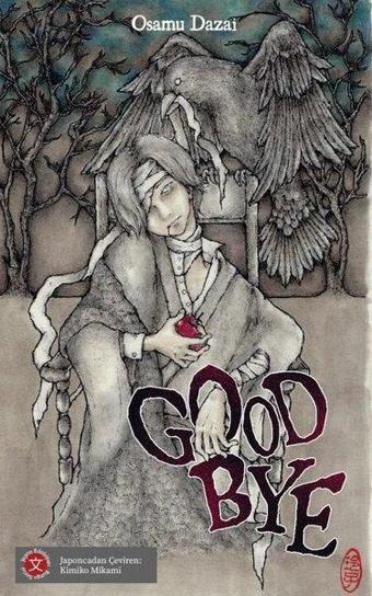 Good Bye - Osamu Dazai - Komik Şeyler