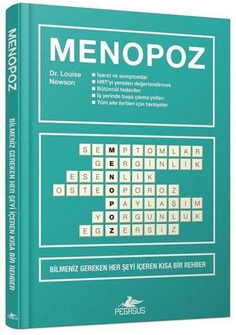 Menopoz: Bilmeniz Gereken Her Şeyi İçeren Kısa Bir Rehber - Louise Newson - Pegasus Yayınevi