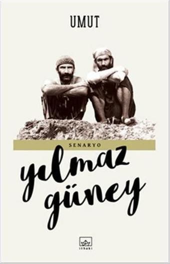 Umut - Yılmaz Güney - İthaki Yayınları