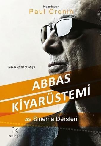 Abbas Kiyarüstemi İle Sinema Dersleri - Paul Cronin - Redingot