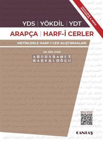 YDS Arapçası Harf-i Cerler 2 - Metinlerle Harf-i Cer Alıştırmaları - Güncellenmiş, Renklendirilmiş, Sesli Kitap - Cantaş Yayınları