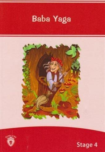Baba Yaga /Stage 4 - Dorlion Yayınevi