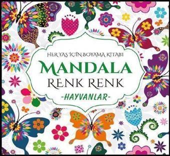 Mandala Renk Renk Hayvanlar - Evrensel İletişim Yayınları