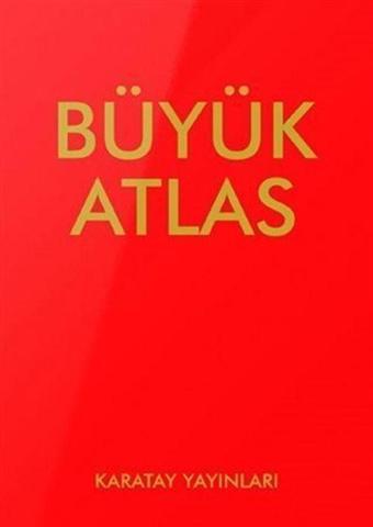 Büyük Atlas - Dünya Atlası - Karatay Çocuk Yayınları