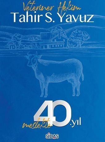 Meslekte 40. yıl - Sidas Yayınları