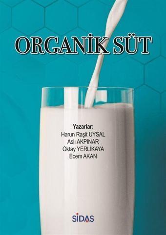 Organik Süt - Sidas Yayınları