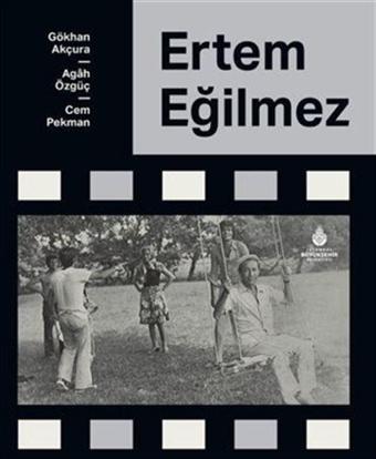 Ertem Eğilmez - Kültür A.Ş.