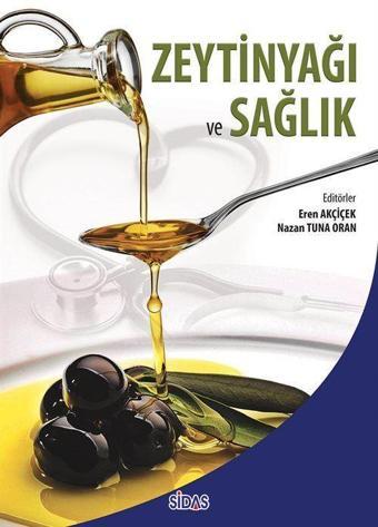 Zeytinyağı ve Sağlık - Sidas Yayınları