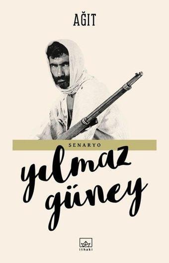 Ağıt - Yılmaz Güney - İthaki Yayınları