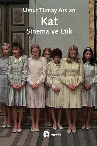 Kat-Sinema ve Etik - Metis Yayınları