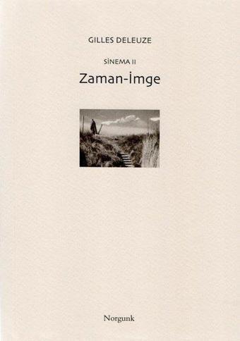 Sinema 2: Zaman - İmge - Norgunk Yayıncılık