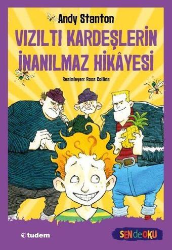 Vızıltı Kardeşlerin İnanılmaz Hikayesi - Sende Oku - Andy Stanton - Tudem Yayınları