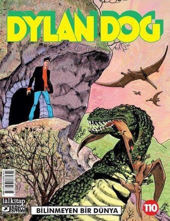 Dylan Dog Sayı 110 - Bilinmeyen Bir Dünya - Tito Faraci - Lal