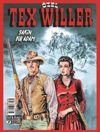 Tex Willer Özel Albüm 2 - Sakin Bir Adam - Roberto Recchioni - Lal