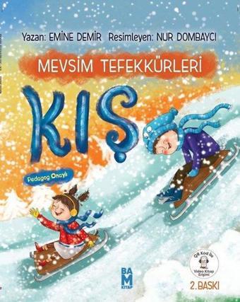 Kış - Mevsim Tefekürleri - Emine Demir - Bam Kitap