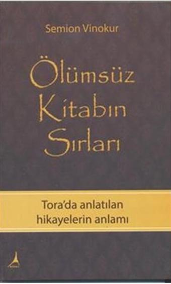 Ölümsüz Kitabın Sırları - Semion Vinokur - Alter Yayınları