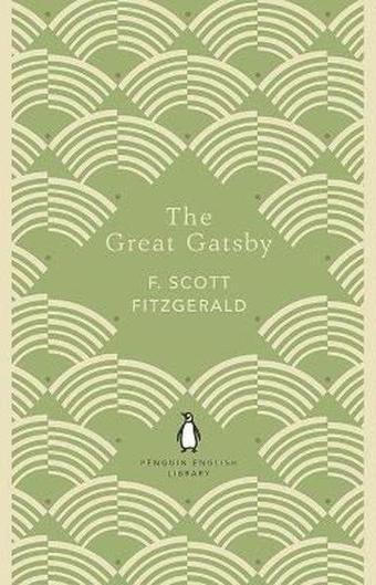 The Great Gatsby (The Penguin English Library)  - F. Scott Fitzgerald - Penguin Classics