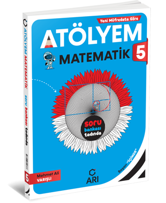 Arı Yayıncılık 5 sınıf Matemito Matematik Atölyem Yazılı eki - Arı Yayıncılık