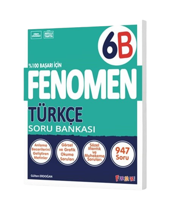 Fenomen Yayınları 6 Sınıf Türkçe B Soru Bankası - Fenomen Yayıncılık