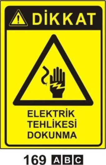 Elektrik Tehlikesi Dokunma Uyarı Levhası