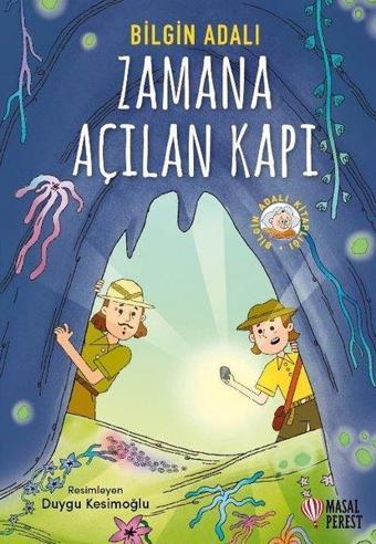 Zamana Açılan Kapı - Bilgin Adalı - Masalperest