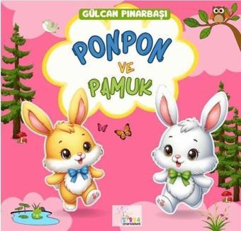 Ponpon ve Pamuk - Gülcan Pınarbaşı - Sirya Yayınları