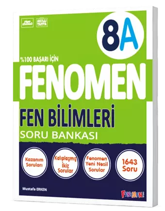 Fenomen Okul 8 Sınıf Fen Bilimleri A Soru Bankası LGS - Fenomen Yayıncılık