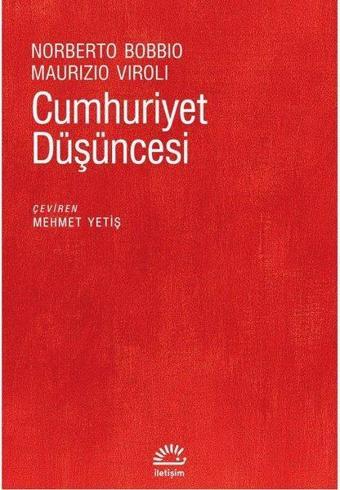 Cumhuriyet Düşüncesi - Maurizio Viroli - İletişim Yayınları