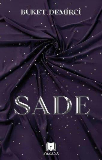 Sade - Buket Demirci - Parana