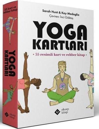 Yoga Kartları - 55 Resimli Kart ve Rehber Kitap - Kay Medaglia - Ekorp Kitap