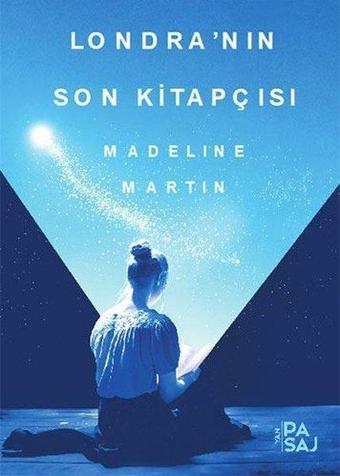 Londra'nın Son Kitapçısı - Madeline Martin - Yan Pasaj