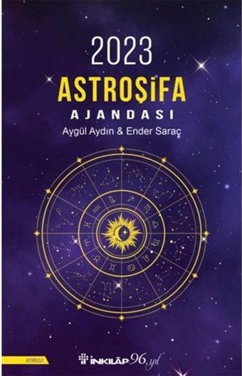 İnkılap Kitabevi İnkilap 2023 Astroşifa Ajandası - M. Ender Saraç - İnkılap Kitabevi Yayınevi