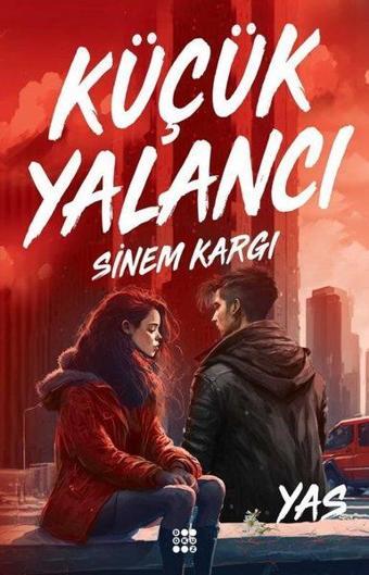 Küçük Yalancı - Yas - Sinem Kargı - Dokuz Yayınları