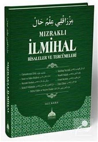 Mızraklı İlmihal Risaleler ve Tercümeleri - İsmail Fakirullah - Salih Kitaplar