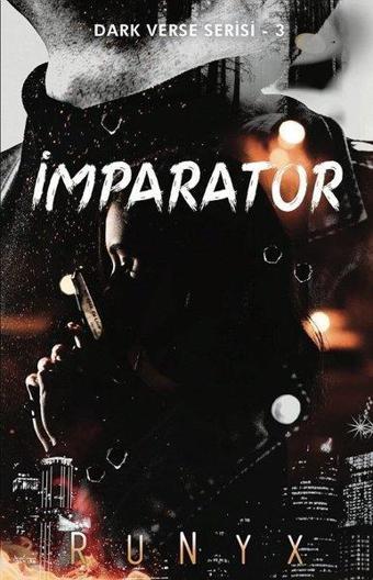 İmparator - Dark Verse Serisi 3 - Runyx  - Martı Yayınları Yayınevi