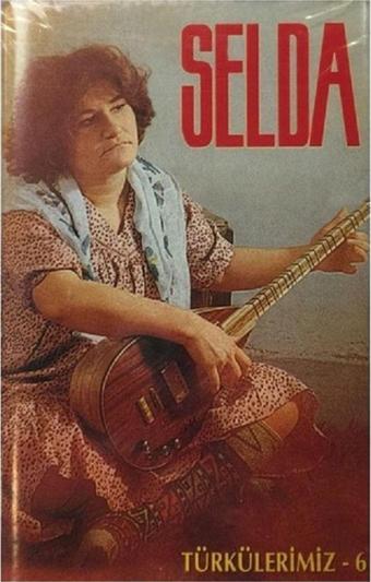 Majör Müzik Selda Bağcan - Türkülerimiz 6 ( Kaset )