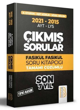 2015-2021 YKS 2. Oturum Eşit Ağırlık - Sözel Bölüm Son 7 Yıl Tıpkı Basım Fasikül Fasikül Çıkmış Soru - Kolektif  - Benim Hocam Yayınları