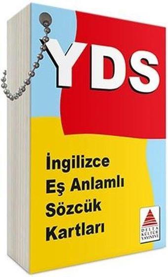 YDS İngilizce Eş Anlamlı Sözcük Kartları - İlker Yücel - Delta Kültür-Eğitim