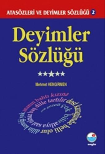 Deyimler Sözlüğü - Mehmet Hengirmen - Engin